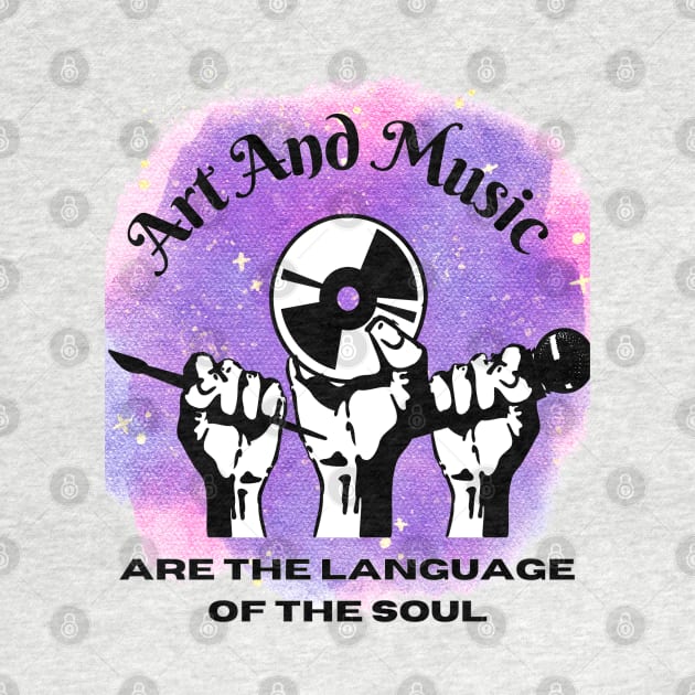 Art And Music The Language Of Soul by Just-One-Designer 